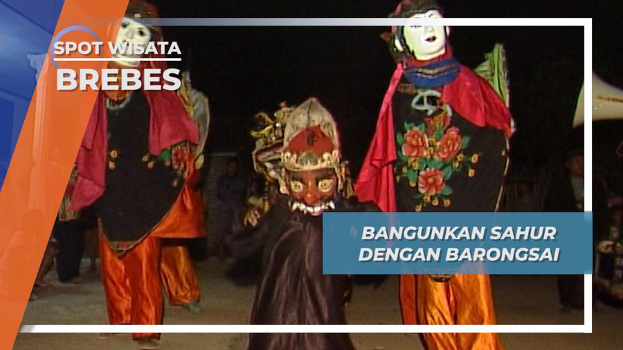 Bangunkan Sahur dengan Barongsai, Brebes