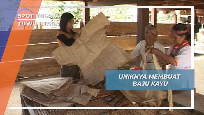 Pakaian dari Kayu, Kerajinan Unik dari Luwu Utara, Sulawesi Selatan