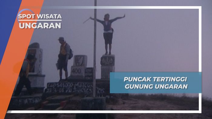 Saksi Bisu Perjuangan Para Pendaki Gunung Ungaran, Jawa Tengah