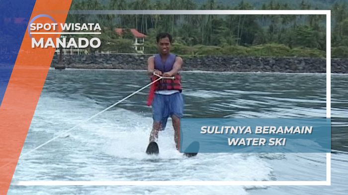 Water Ski, Olahraga Ekstrem yang Butuh Nyali Besar, Manado