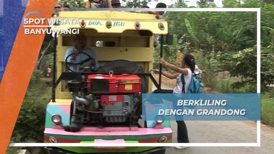 Grandong, Moda Transportasi Rakitan Khas Banyuwangi, Jawa Timur