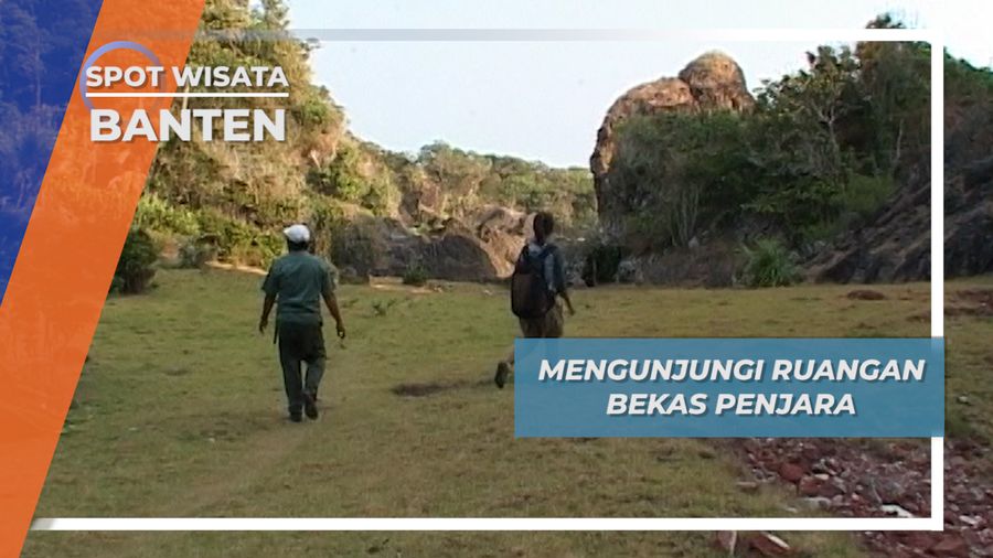 Bekas Penjara Kolonial Tanjung Layar Ujung Kulon Banten