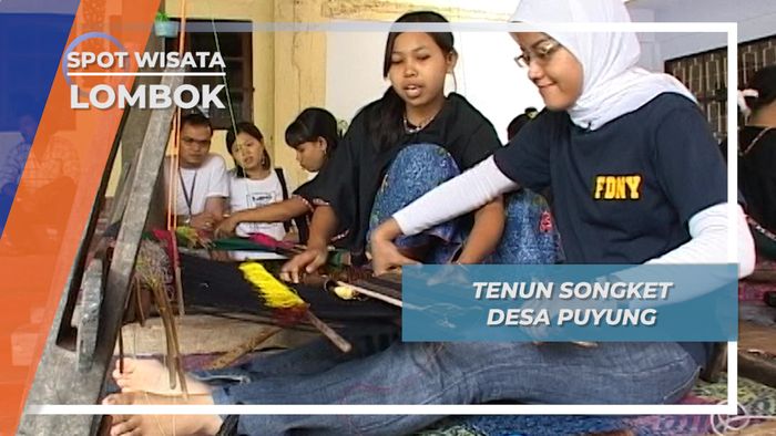 Tenun Songket Desa Puyung Lombok Tengah