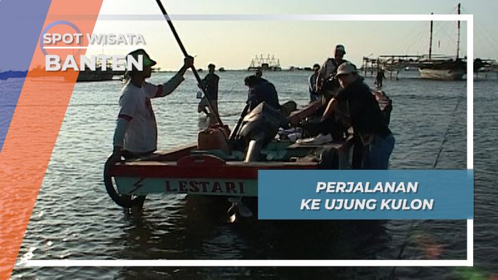 Berlayar Ke Pulau Peucang via Sumur Banten 