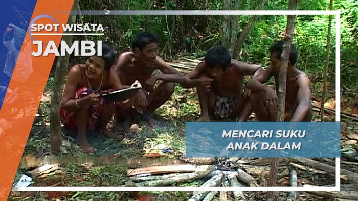 Menjelajah Hutan Untuk mencari Suku Anak Dalam yang Nomaden, Jambi