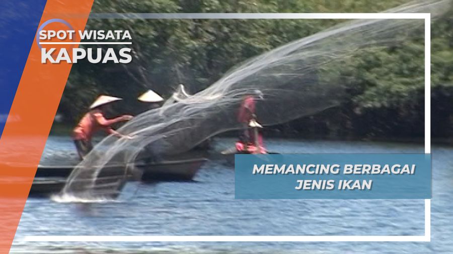 Beginilah Serunya Berperahu Sambil Menikmati Hasil Sungai, Kapuas Hulu
