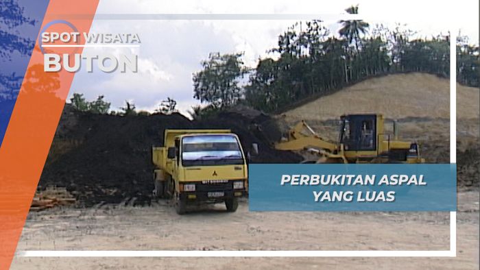 Perbukitan Aspal Alam yang Luas Pulau Buton