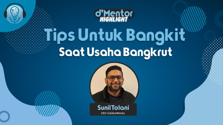 Tips Bangkit Dari Keterpurukan Usaha