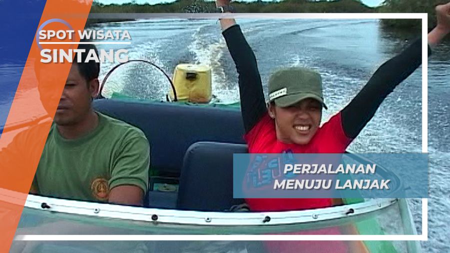 Jauhnya Perjalanan Menuju Lanjak Sintang Kalimantan Barat