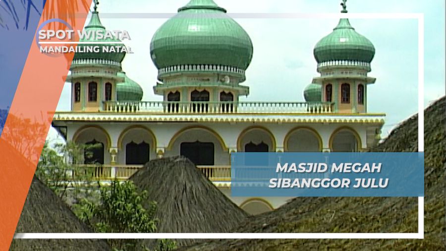 Masjid Megah Sibanggor Julu Mandailing Natal Sumatera Utara 