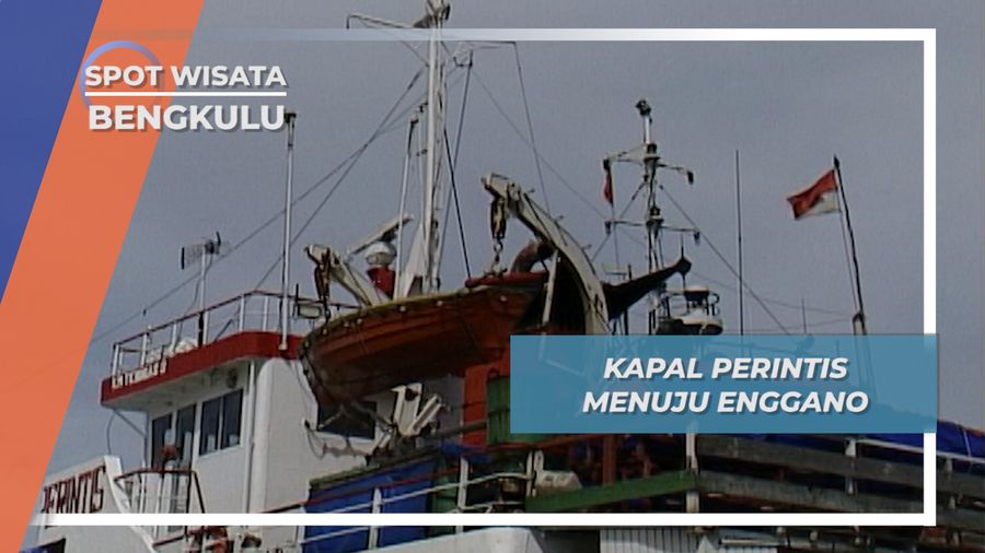 Kapal Perintis Menuju Enggano Bengkulu,Membelah Hindia Mengapai Pulau Terluar