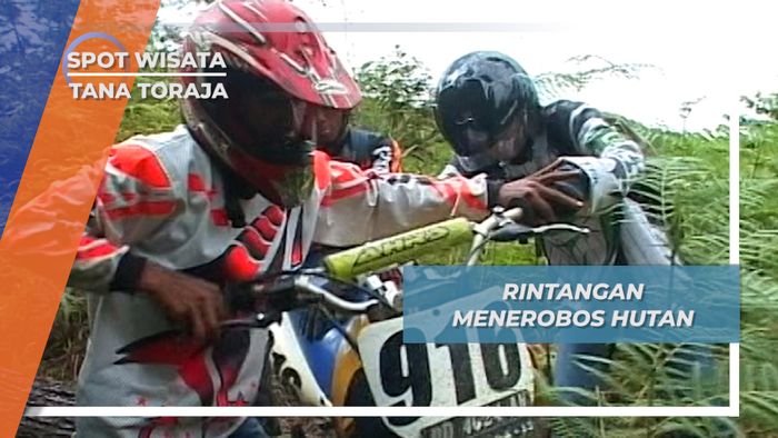 Motor Trail Menerobos Hutan, Jalan Setapak, Terjal dan Berlumpur, Tana Toraja