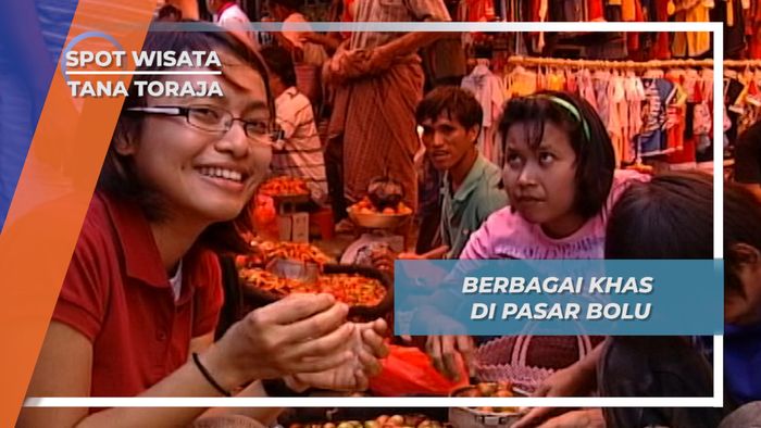 Pasar Bolu Tana Toraja, Tempat Beras Hitam dengan Harga Murah