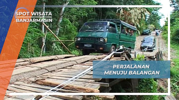 Perjalanan Menuju Balangan, Banjarmasin