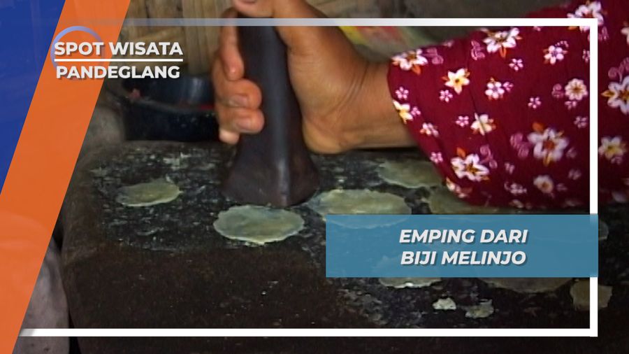 Emping Melinjo, Penganan Rumahan Warga Pandeglang, Banten