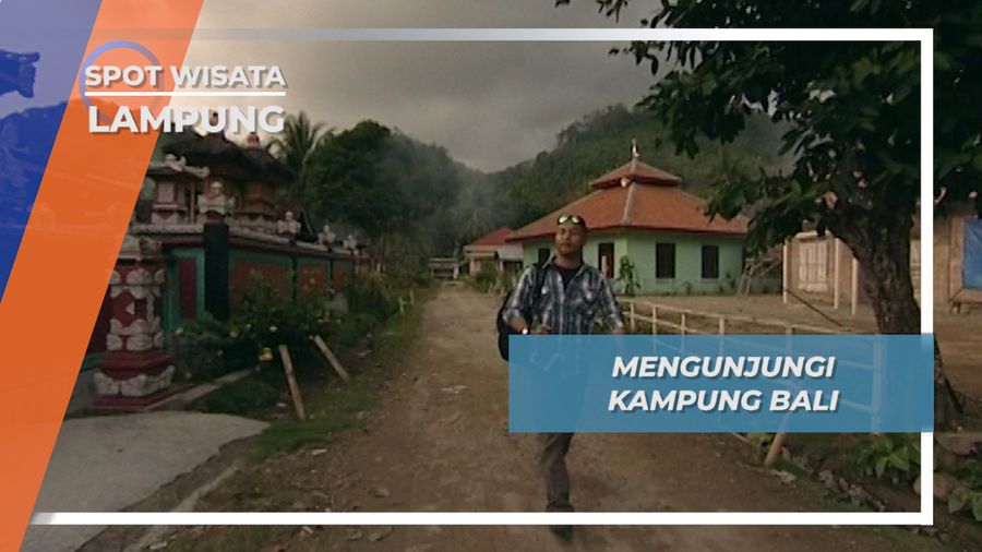 Kampung Bali di Ujung Jalan Menuju Teluk Kiluan Lampung
