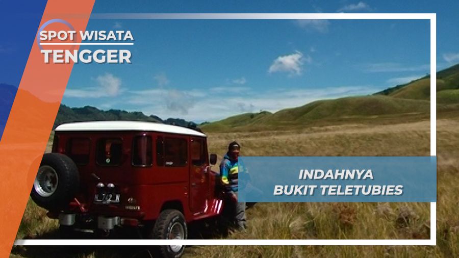 Bukit Teletubies, Indah Bukit Dalam Serial Film Anak di Tengger