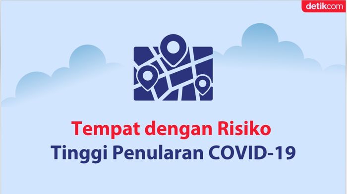 Waspada! 6 Tempat Ini dengan Risiko Penularan Corona Tertinggi