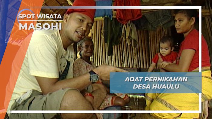 Menantu Dilarang Menginjak Lantai Rumah Mertua, Adat Pernikahan Desa Huaulu Masohi