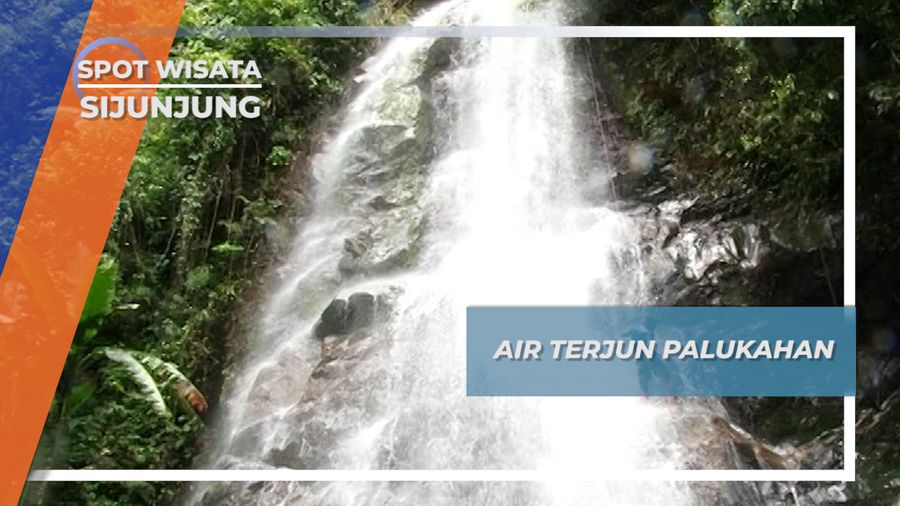Jajal Adrenalin, Menaklukan Ketinggan Air Terjun Palukahan, Sijunjung