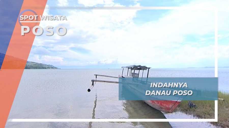 Pasir Halus Keemasan, Ciri Khas Keindahan Danau Poso