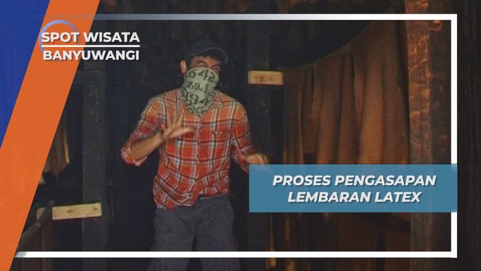 Pengasapan, Menentukan Kualitas Lembaran Latex Kecamatan Glenmore Banyuwangi