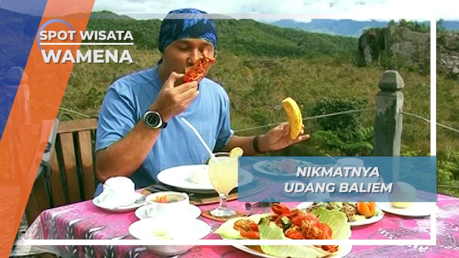 Udang Baliem, Kuliner Lembah Kenikmatan Wamena Tiada Dusta