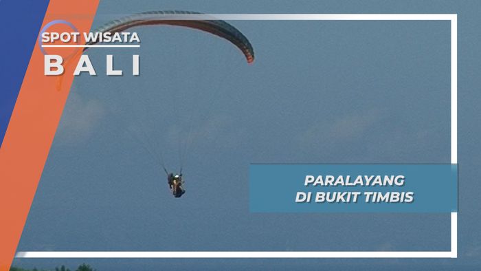  Limabelas Menit Melayang Di Atas Bukit Timbis Bali, Sensasi Temuan Bernard Fode  
