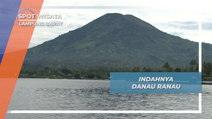 Danau Ranau, Lukisan Alam yang Terukir Indah di Lampung Barat