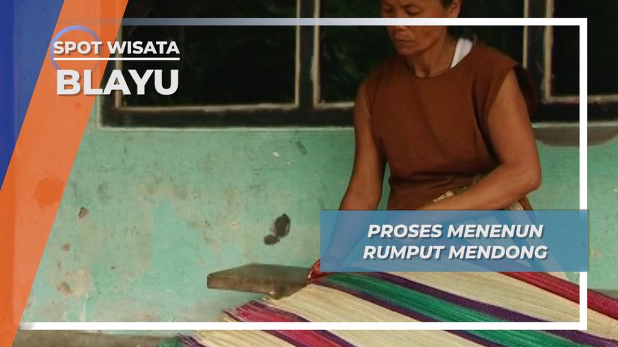 Kloso, Menenun Mendong Si Rumput Liar Desa Blayu Wajak Malang