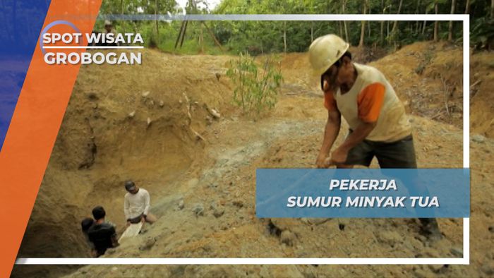Pagi Jadi Petani, Siang Jadi Penambang Sumur Minyak Tua Desa Lodok Grobogan