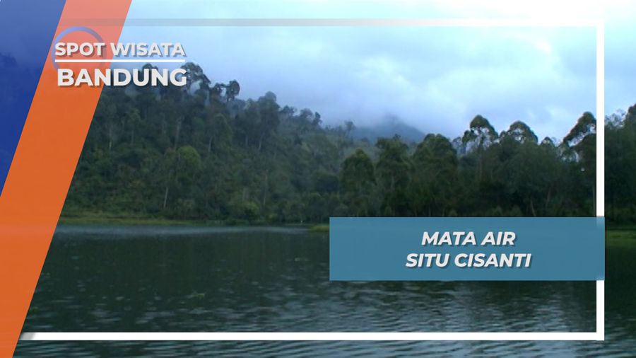 Mata Air Situ Cisanti Penggerak Kehidupan Masyarakat Sekitar, Bandung