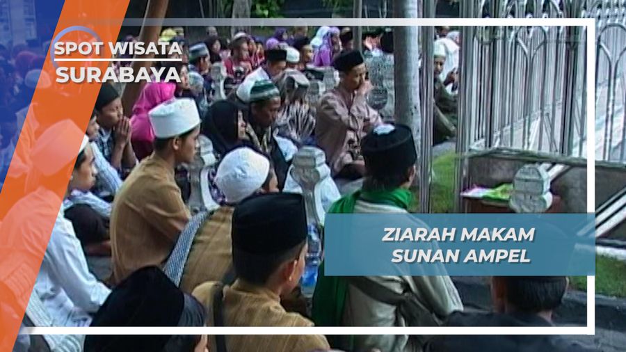 Ziarah Makam Sunan Ampel, Surabaya