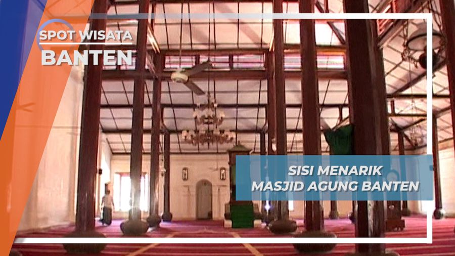 Nilai Sejarah dan Arsitektur, Sisi Menarik Masjid Agung Banten