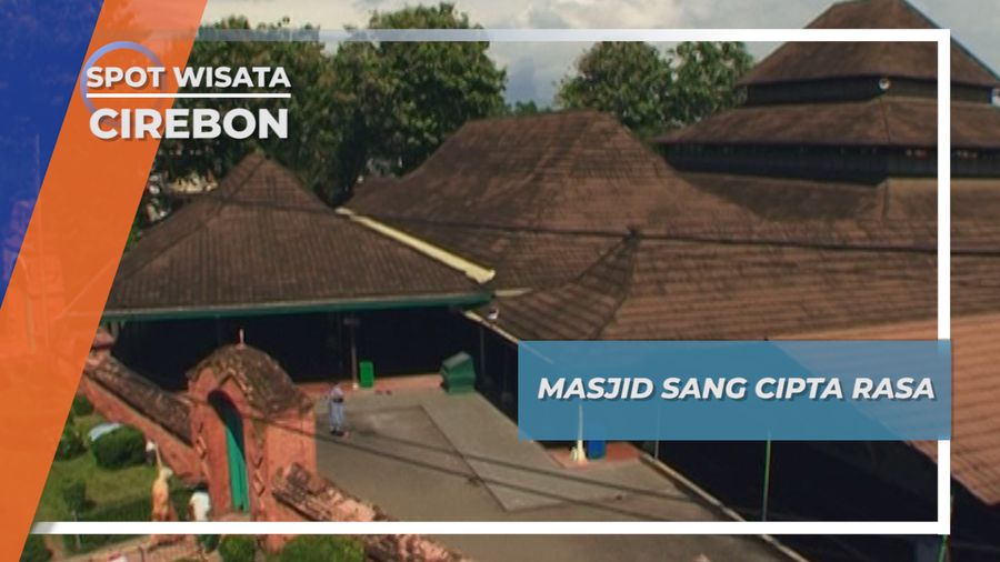 Masjid Agung Sang Cipta Rasa Cirebon