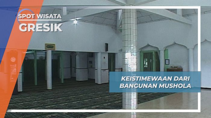 Keistimewaan dari Bangunan Mushola, Gresik
