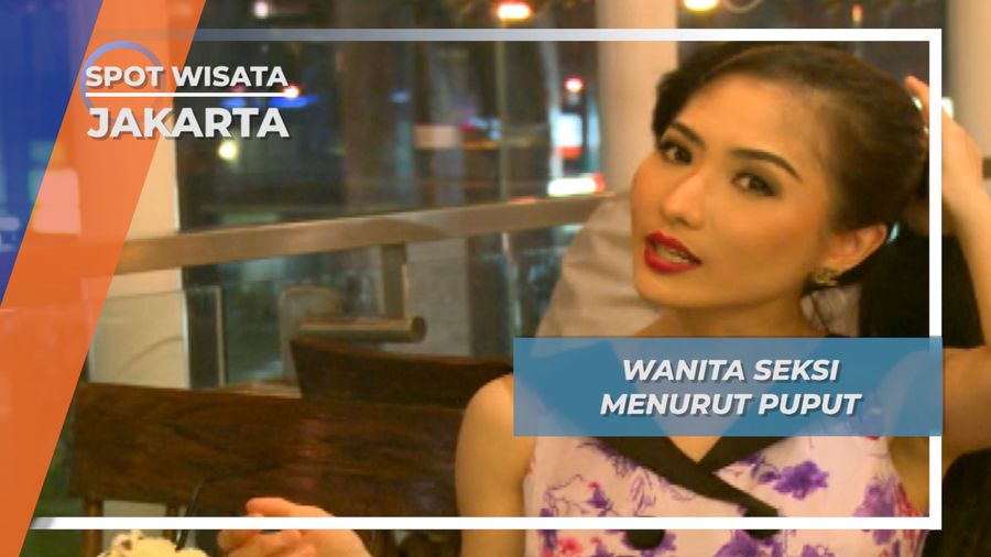 Definisi Wanita Seksi Bagi Puput Carolina, Jakarta