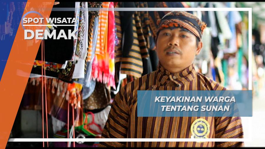 Keyakinan Warga Demak Tentang Sunan Kalijaga