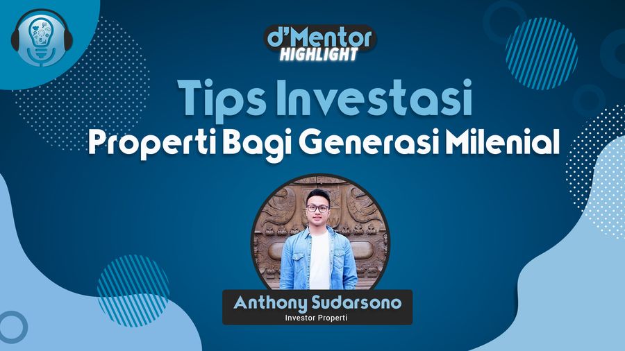 Tips Investasi Properti Bagi Generasi Milenial