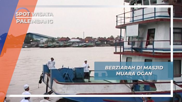 Menyebrangi Sungai Untuk Berziarah di Masjid Muara Ogan, Palembang