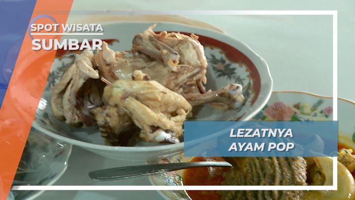 Ayam Pop, Kuliner Berwarna Pucat Yang Lamak Bana di Sumatera Barat