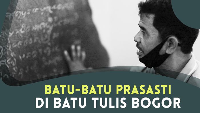 Arti dan Maksud Batu-batu di Prasasti Batutulis Bogor