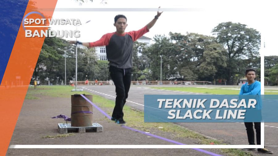 Berjalan Di Atas Tali, Teknik Dasar Slackline, Bandung
