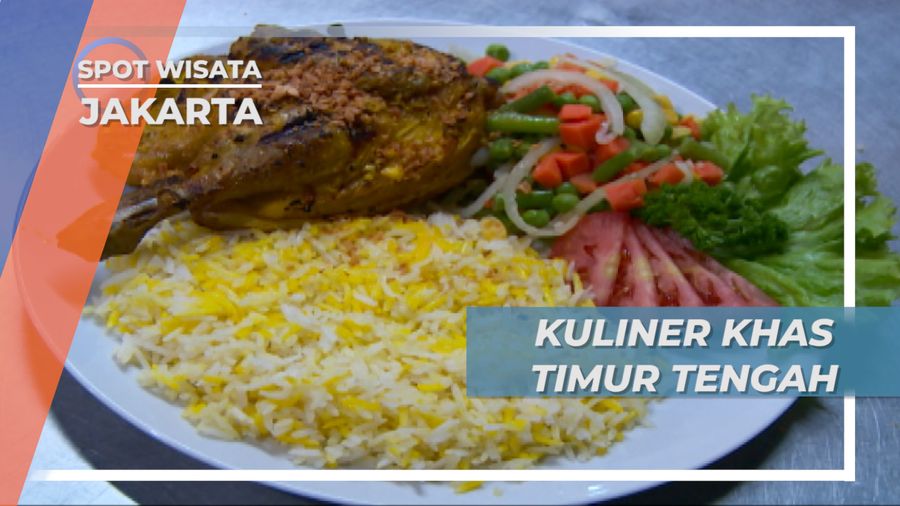 Kuliner Khas Timur Tengah di Jakarta