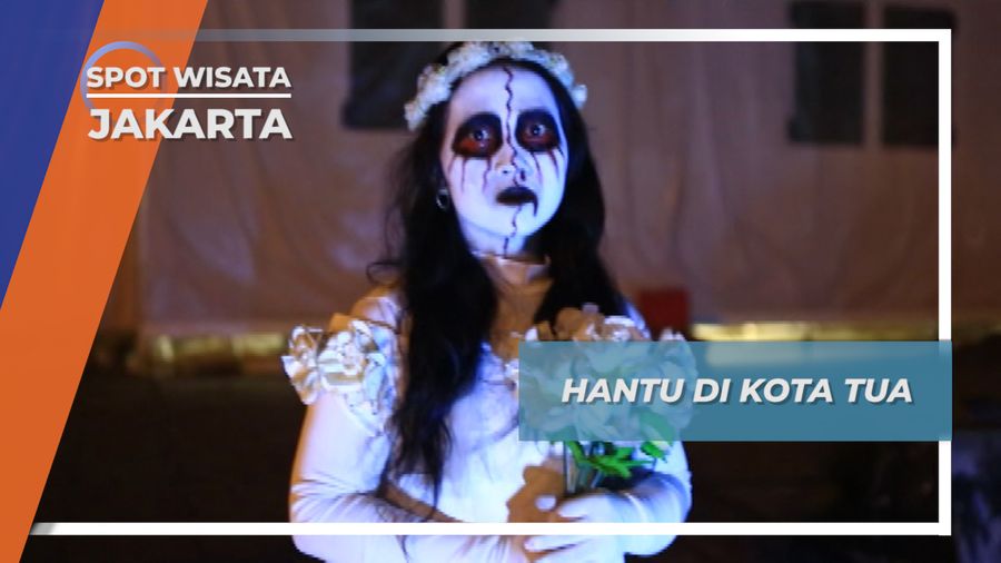 Menguji Mental Bertemu Hantu di Kota Tua Jakarta