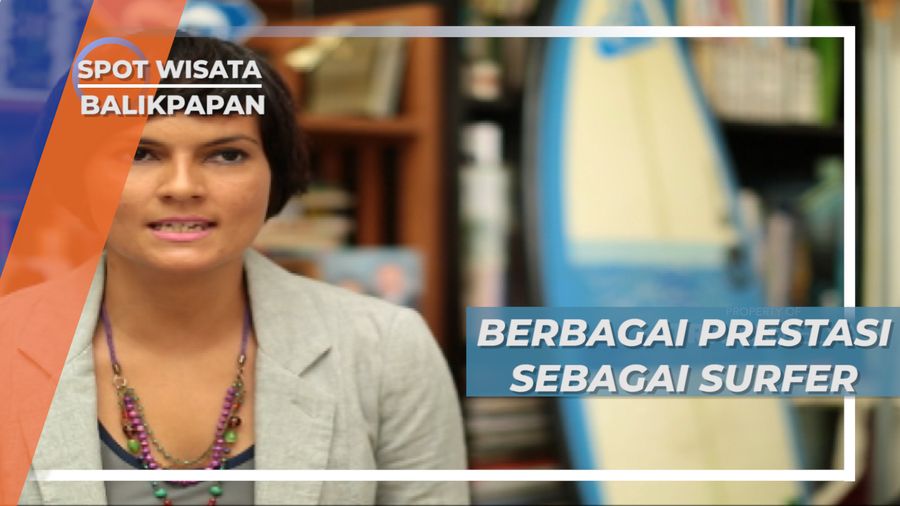 Penitih Buih Ombak Lautan, Akademis Tak ketinggalan, Surfer Balikpapan