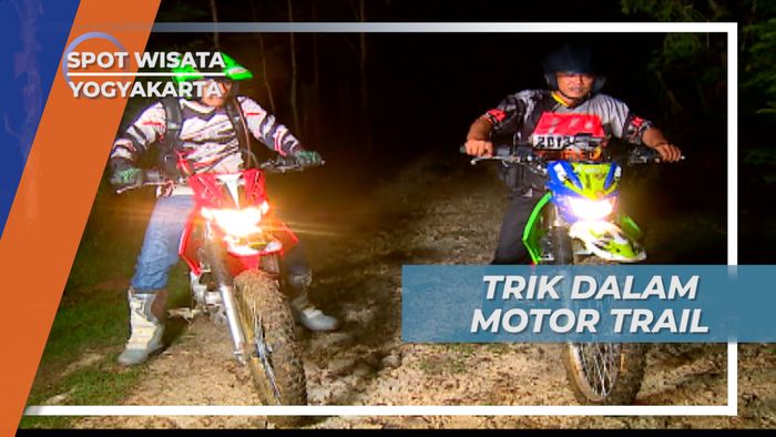 Jurus Jitu Melintasi Sungai dan Lumpur, Motor Trail Yogyakarta