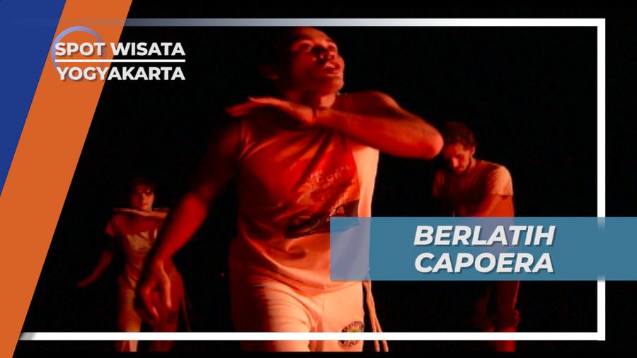 Capoera, Melatih Strategi dan Mengenal Arti Kehidupan, Yogyakarta