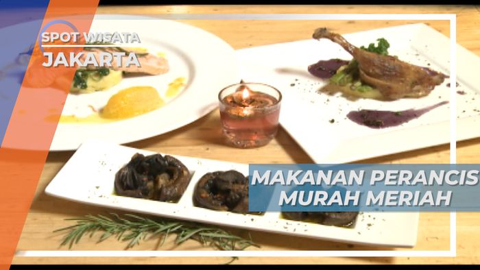 Terkenal Mahal, Ternyata ada Lho Kuliner Perancis yang Murah Meriah di Jakarta
