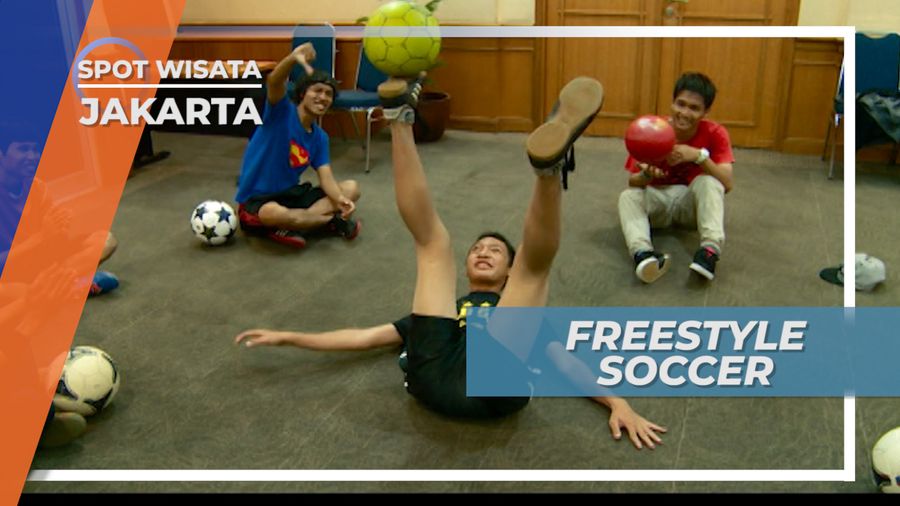Freestyle Soccer, Akrobatnya Sepak Bola Jakarta